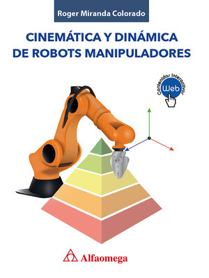 cover image of Cinemática y dinámica de robots manipuladores